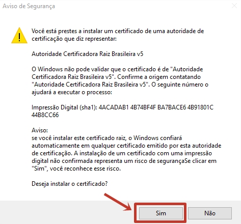 Aviso de Segurança > Sim