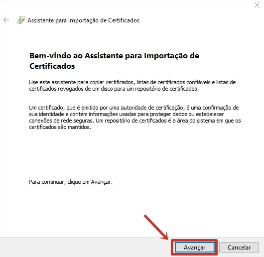 Assistente para Importação de Certificados > Avançar